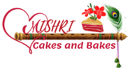 Mishri Cakes and Bakes